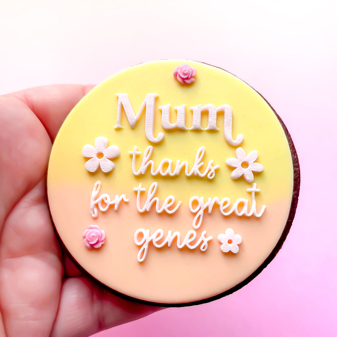 Mum / Mom Thanks For The Great Genes