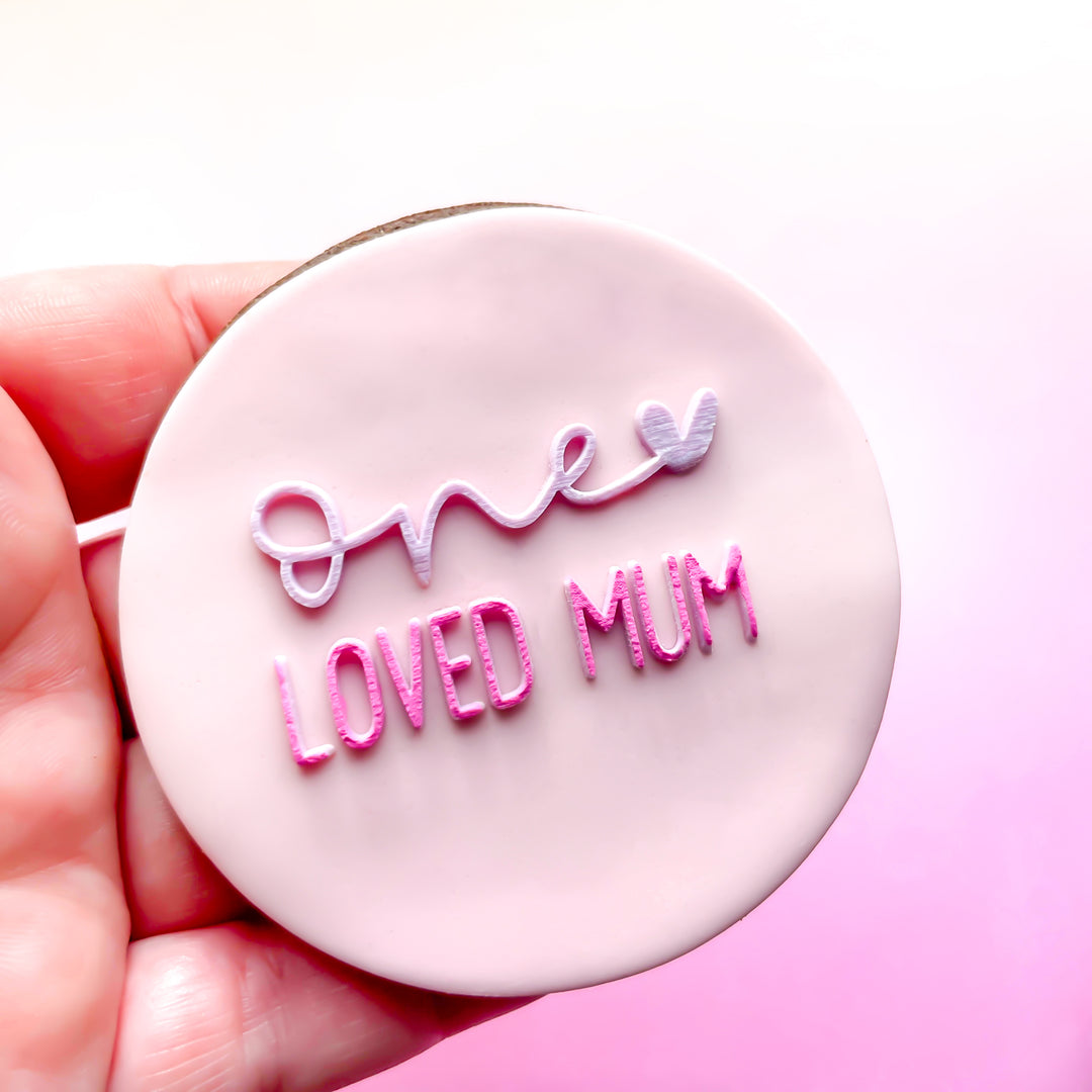 One Loved Mum / Mom